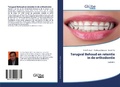Cover: Terugval Behoud en retentie in de orthodontie - GlobeEdit