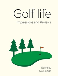 Abbildung von: Golf life - Capentum Forlag