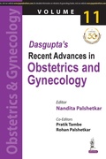 Cover: Dasgupta's Recent Advances in Obstetrics and Gynecology - Jaypee Brothers Medical Publishers