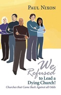 Cover: We Refused to Lead a Dying Church! - Pilgrim Press