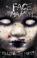 Cover: The Face in the Marsh - Renaissance Press