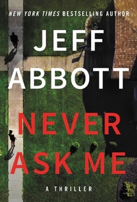 Enlarge image Cover: Never Ask Me - Grand Central Publishing
