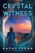 Cover: Crystal Witness - Enclave Publishing