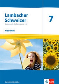 Abbildung von: Lambacher Schweizer Mathematik 7 - G9. Ausgabe Nordrhein-Westfalen - Klett