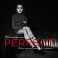 Cover: Perfect - Christian Holzknecht Photography