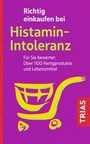 Bild: Richtig einkaufen bei Histamin-Intoleranz - TRIAS