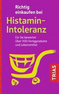 Abbildung von: Richtig einkaufen bei Histamin-Intoleranz - TRIAS