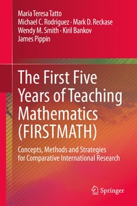 Enlarge image Cover: The First Five Years of Teaching Mathematics (FIRSTMATH) - Springer