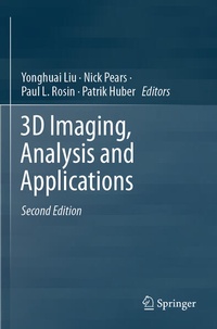 Enlarge image Cover: 3D Imaging, Analysis and Applications - Springer