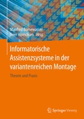 Cover: Informatorische Assistenzsysteme in der variantenreichen Montage - Springer Vieweg