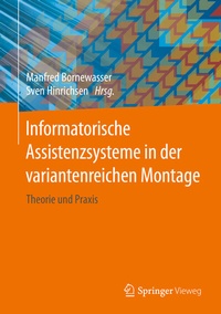 Abbildung von: Informatorische Assistenzsysteme in der variantenreichen Montage - Springer Vieweg