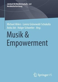 Abbildung von: Musik & Empowerment - Springer VS