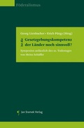 Cover: Ist die Gesetzgebungskompetenz der L&auml;nder noch sinnvoll? - Jan Sramek Verlag KG
