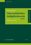 Cover: &Ouml;sterreichisches Haftpflichtrecht Band I - Jan Sramek Verlag KG