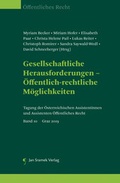 Cover: Gesellschaftliche Herausforderungen - &Ouml;ffentlich-rechtliche M&ouml;glichkeiten - Jan Sramek Verlag KG