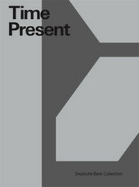 Enlarge image Cover: Time Present - Kerber Verlag