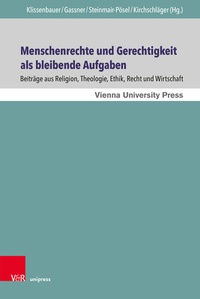Abbildung von: Menschenrechte und Gerechtigkeit als bleibende Aufgaben - Brill Deutschland