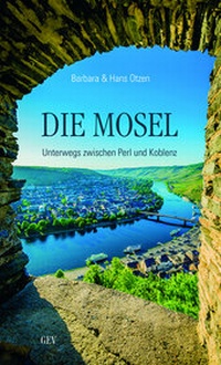 Abbildung von: Die Mosel - GEV - Grenz-Echo-Verlag