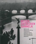 Cover: Reisen. Entdecken. Sammeln - Kunstforum Ostdeutsche Galerie Regensburg