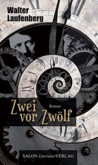 Enlarge image Cover: Zwei vor Zwölf - SALON LiteraturVerlag