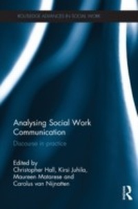 Enlarge image Cover: Analysing Social Work Communication - Routledge