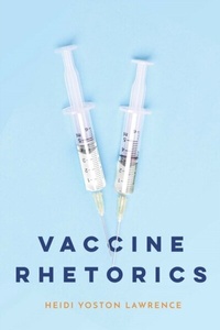Abbildung von: Vaccine Rhetorics - Ohio State University Press