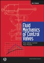 Cover: Fluid Mechanics of Control Valves - Wiley