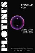 Cover: Plotinus Ennead VI.9: on the Good or the One - Parmenides Publishing