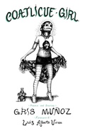 Cover: Coatlicue Girl - Flowersong Books