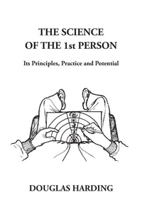 Enlarge image Cover: The Science of the 1st Person - Shollond Trust