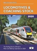 Cover: British Railways Locomotives & Coaching Stock 2020 - Platform 5 Publishing Ltd