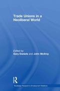 Cover: Trade Unions in a Neoliberal World - Routledge