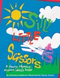 Cover: Silly Little Scissors - International Creative Books