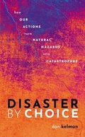 Cover: Disaster by Choice - OUP eBook