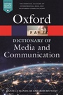 Cover: A Dictionary of Media and Communication - OUP eBook
