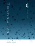 Cover: Mezzaluna - Wesleyan University Press