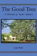 Cover: The Good Tree - Elm Hill Books