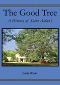 Cover: The Good Tree - Elm Hill Books