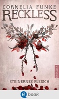 Cover: Reckless 1. Steinernes Fleisch - Dressler