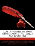 Cover: L'Art de Vrifier Les Dates Depuis L'Anne 1770 Jusqu' Nos Jours - Nabu Press