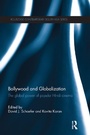 Cover: Bollywood and Globalization - Routledge