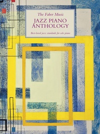 Abbildung von: The Faber Music Jazz Piano Anthology - Faber Music Ltd