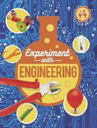 Enlarge image Cover: Experiment with Engineering - Words & Pictures