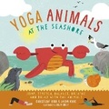 Cover: Yoga Animals: At the Seashore - Ivy Kids