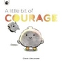 Cover: A Little Bit of Courage - Happy Yak
