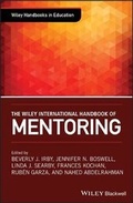 Cover: The Wiley International Handbook of Mentoring - Paradigms, Practices, Programs, and Possibilities - Wiley