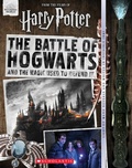 Cover: The Battle of Hogwarts and the Magic Used to Defend It (Harry Potter) - Scholastic US