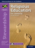 Cover: Religious Education for Jamaica: Student Book 3: Stewardship - Oxford University Press