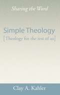 Cover: Simple Theology - Wipf & Stock Publishers