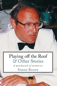 Abbildung von: Playing off the Roof & Other Stories - Marble Hill Publishers